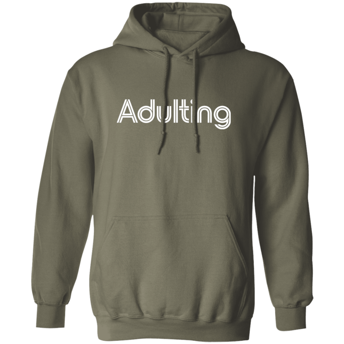 "Adulting" Pullover Hoodie | BetterSaid.co
