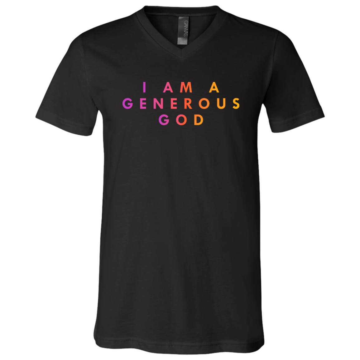 "I am a generous god" Mens V-neck T-shirt | BetterSaid.co