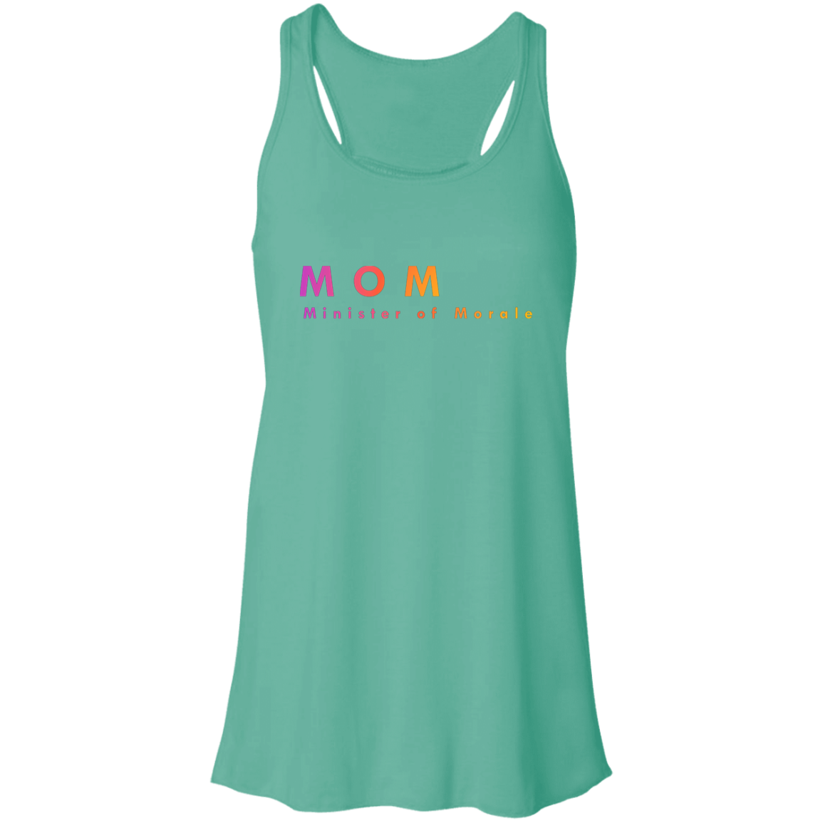 "Mom. Minister of Morale." Flowy Racerback Tank
