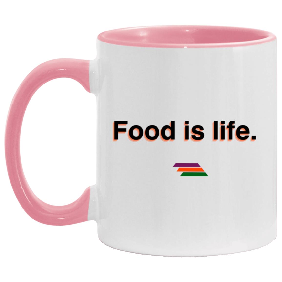 "Food is life." Coffee Cups | BetterSaid.co