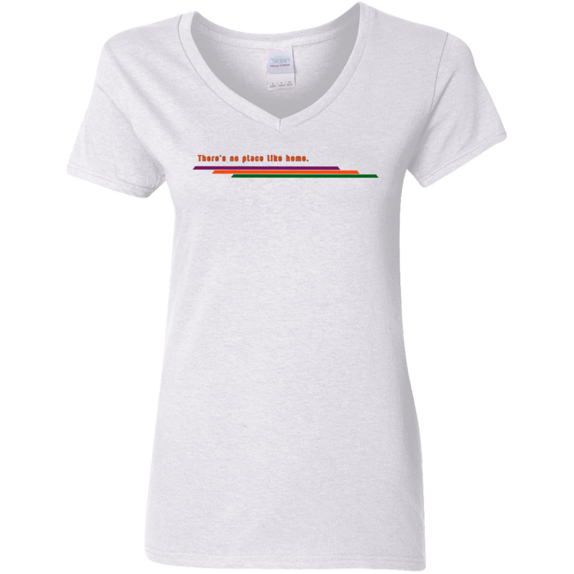"There's no place like home." Womens V-neck T-shirt | BetterSaid.co