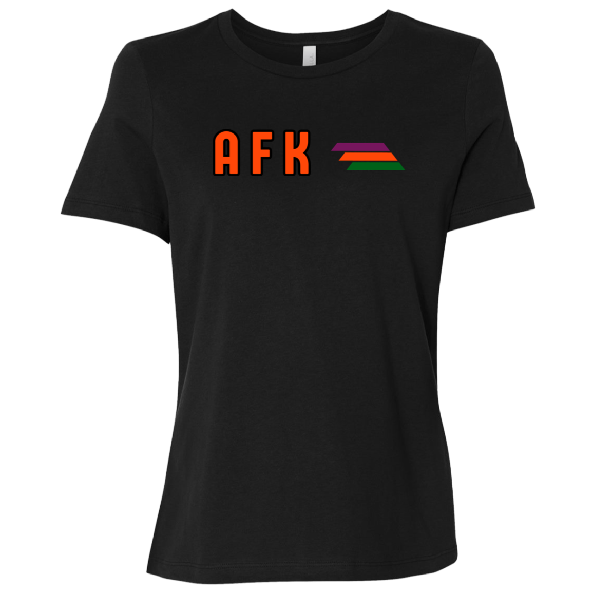 "AFK" Womens Relaxed T-shirt | BetterSaid.co