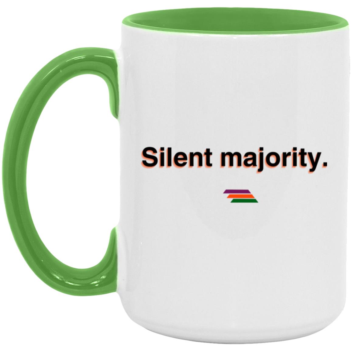 "Silent majority." Coffee Cups | BetterSaid.co