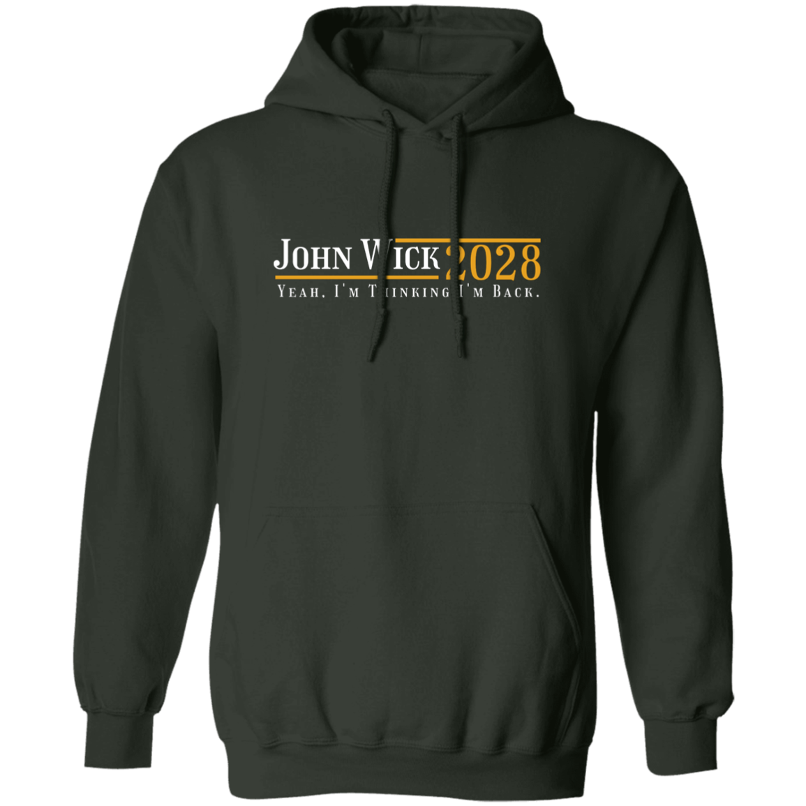 "John Wick 2028" Pullover Hoodie | BetterSaid.co