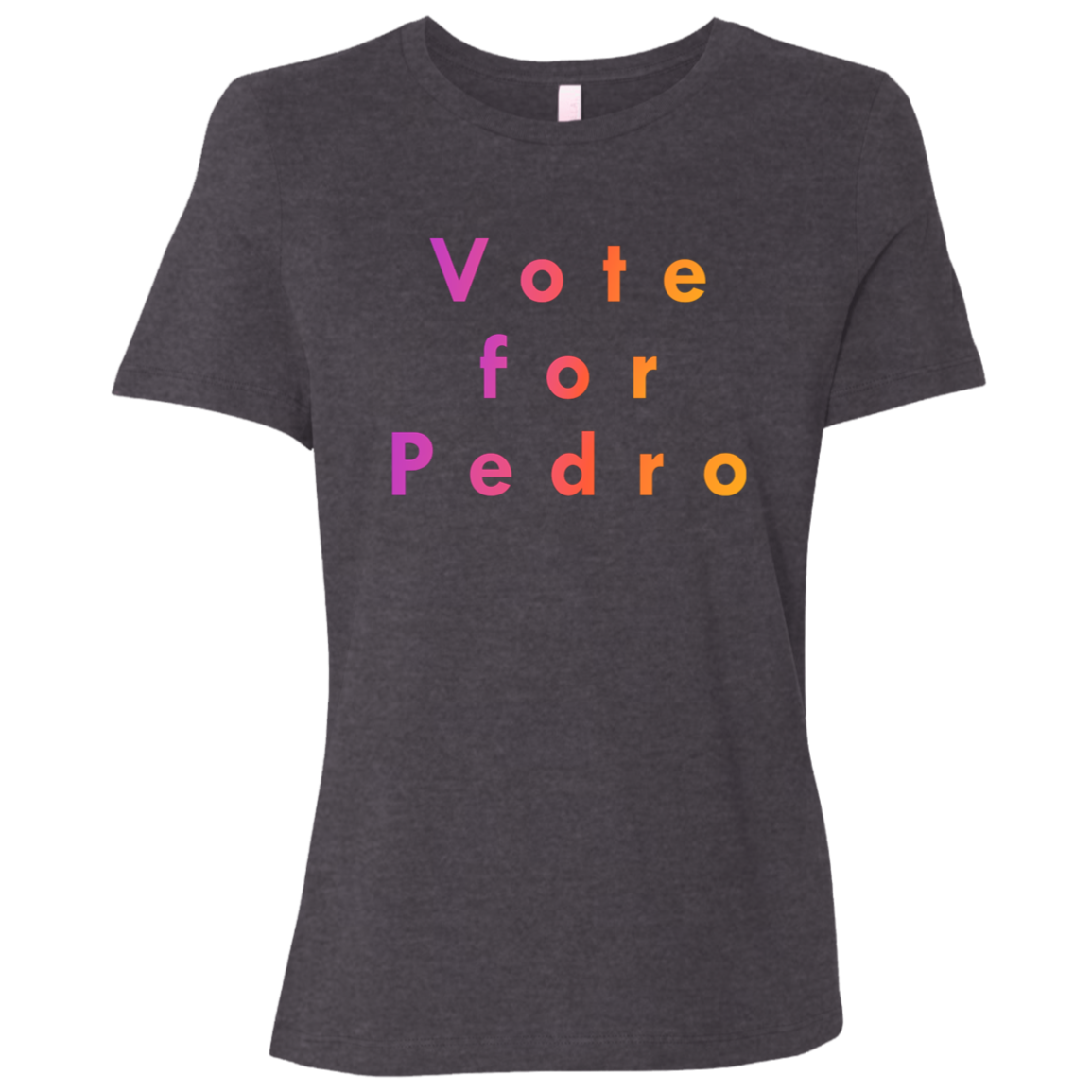 "Vote for Pedro" Womens T-shirt