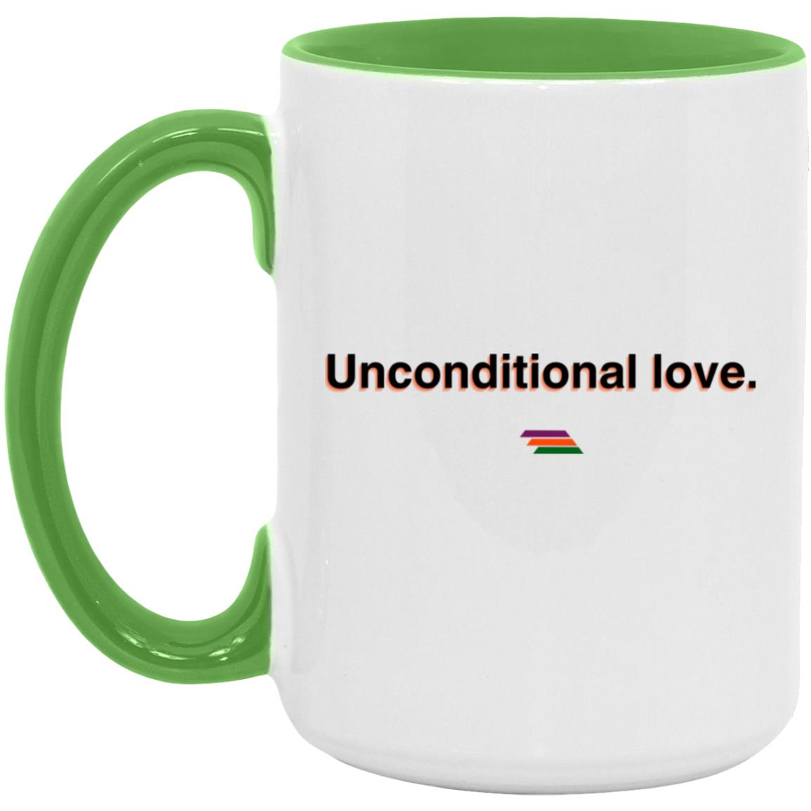 "Unconditional love." Coffee Cups | BetterSaid.co
