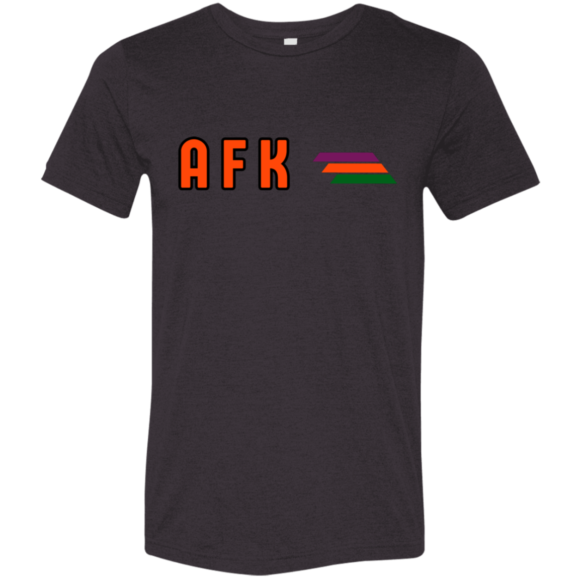 "AFK" Tri-blend T-shirt | BetterSaid.co