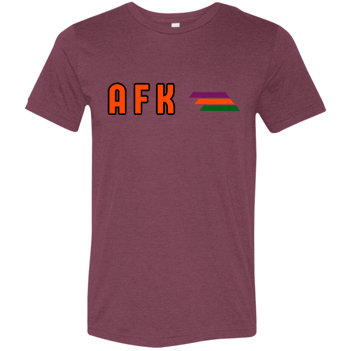 "AFK" Tri-blend T-shirt | BetterSaid.co