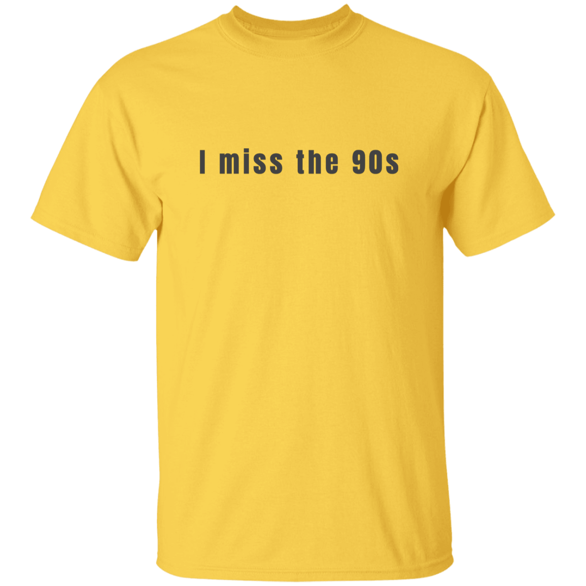 "I miss the 90s" Mens T-shirt | BetterSaid.co