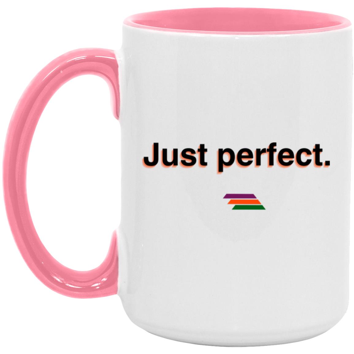 "Just perfect." Coffee Cups | BetterSaid.co