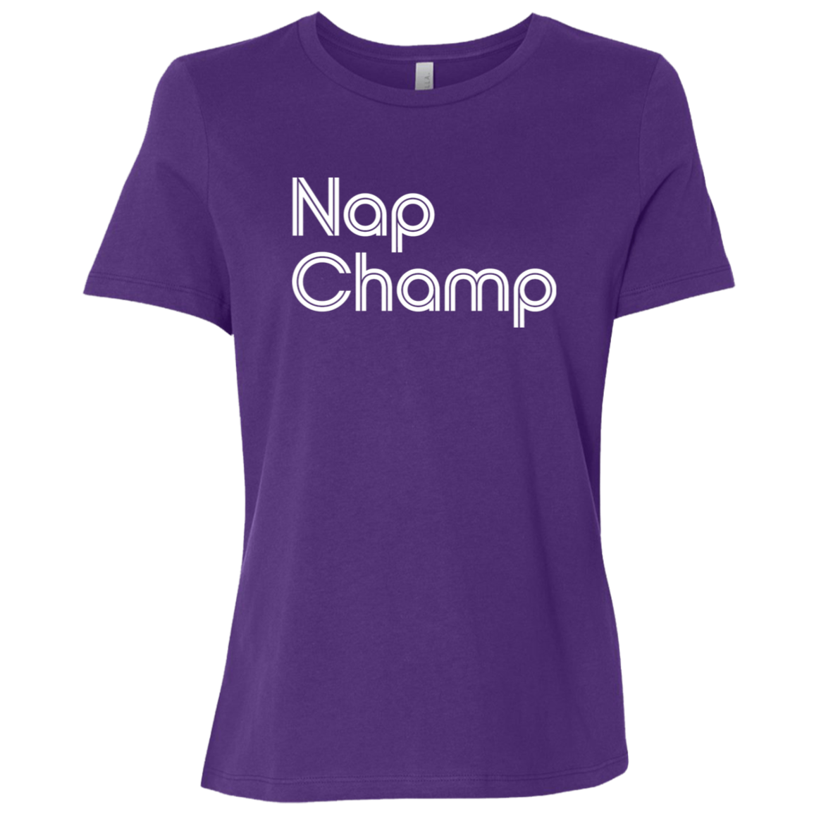 "Nap Champ" Womens Relaxed T-shirt | BetterSaid.co