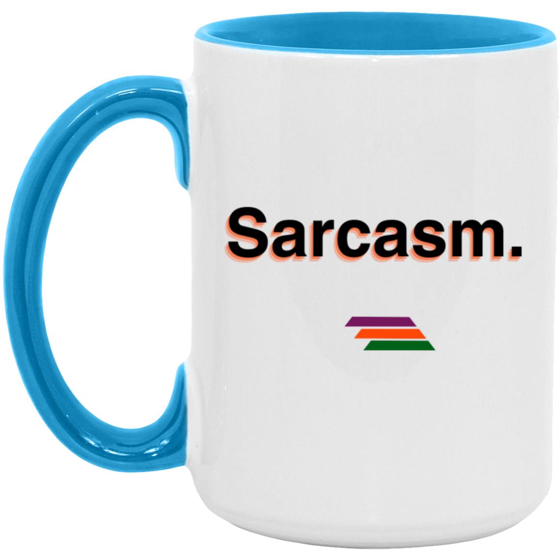 "Sarcasm." Coffee Cups | BetterSaid.co