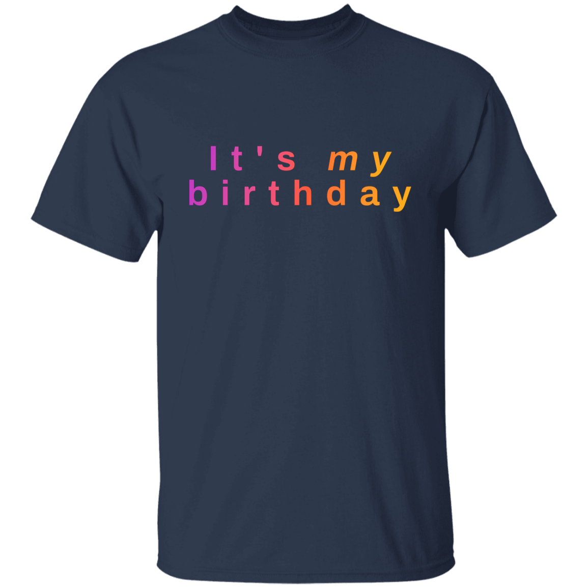 "It's my birthday" Kids Cotton T-shirt | BetterSaid.co
