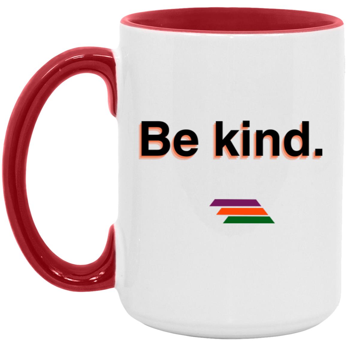"Be kind." Coffee Cups | BetterSaid.co