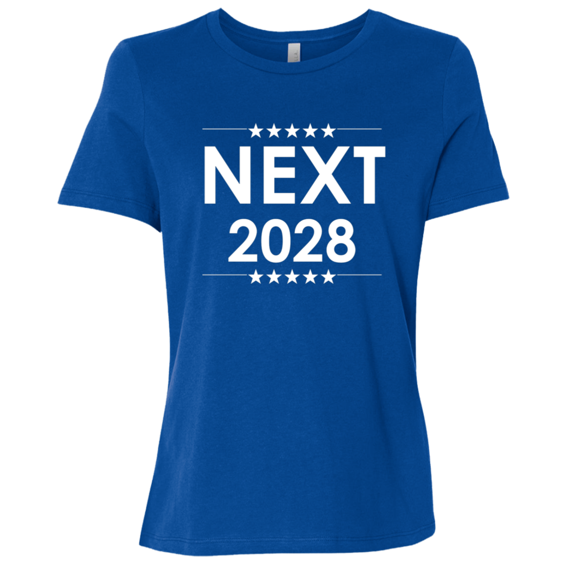 "Next, 2028" Womens Relaxed T-shirt | BetterSaid.co