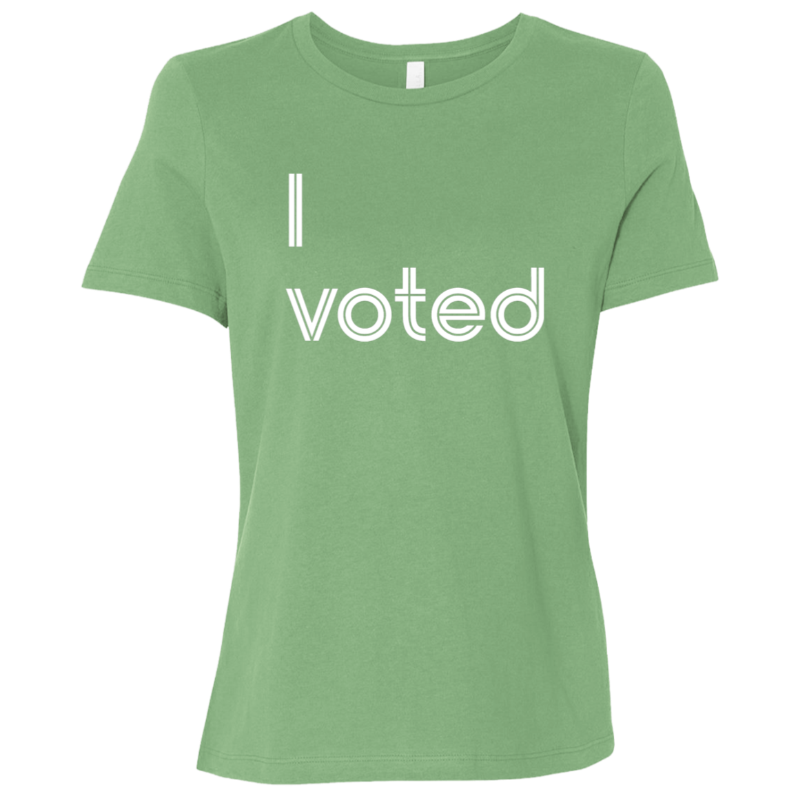 "I voted" Womens Relaxed T-shirt | BetterSaid.co