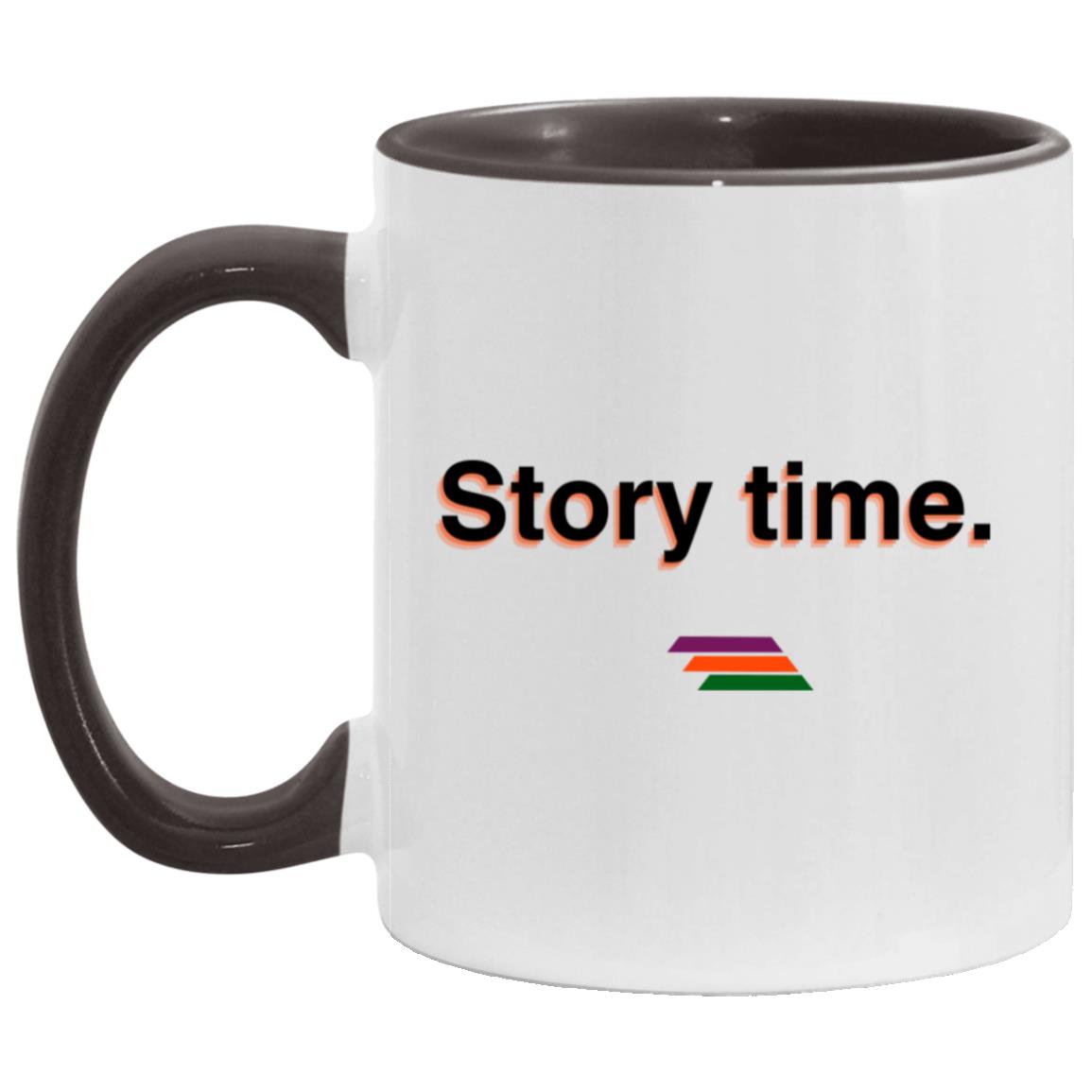 "Story time." Coffee Cups | BetterSaid.co
