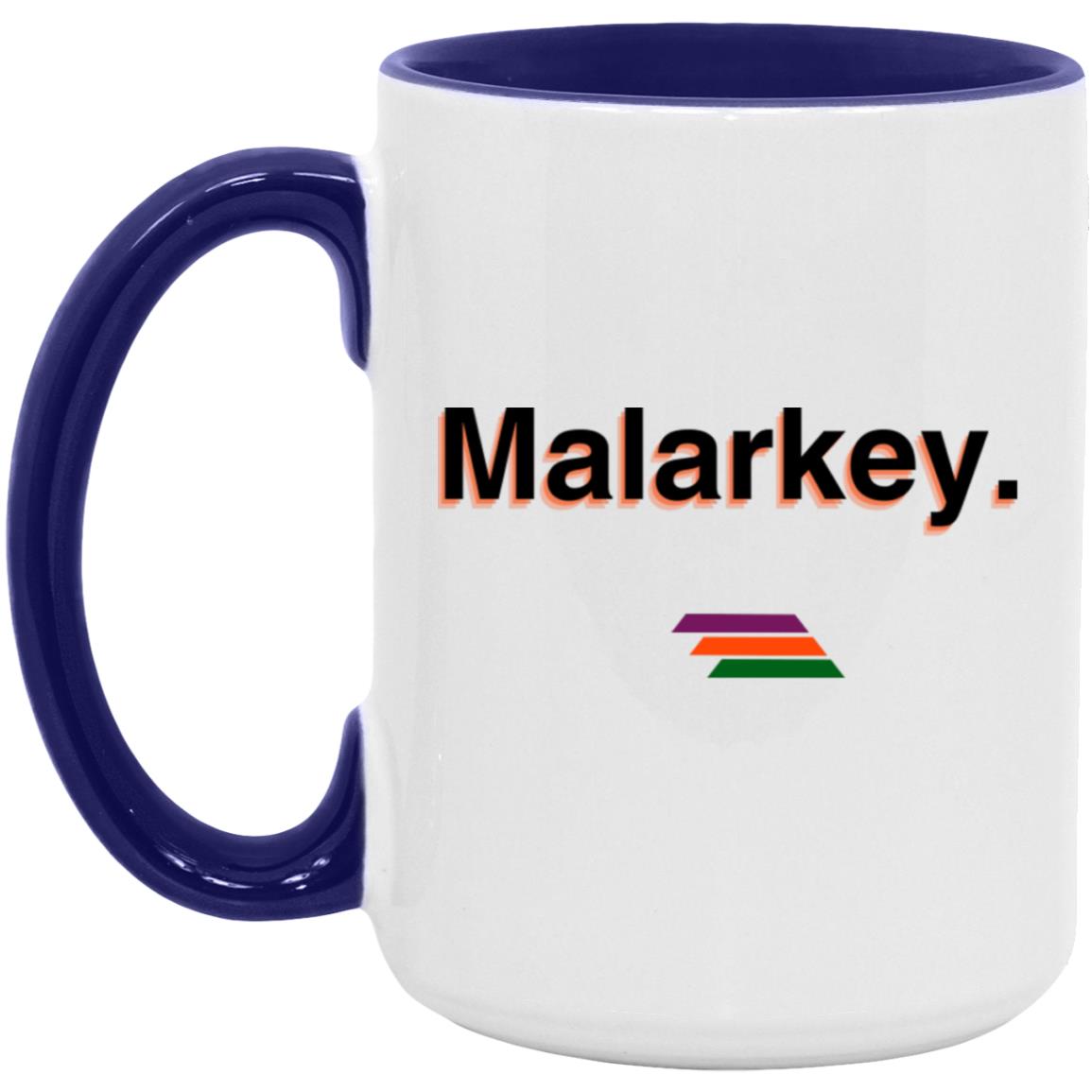 "Malarkey." Coffee Cups | BetterSaid.co