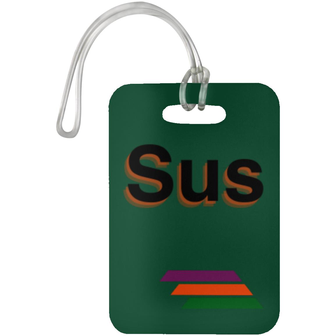 "Sus" Luggage Bag Tag | BetterSaid.co