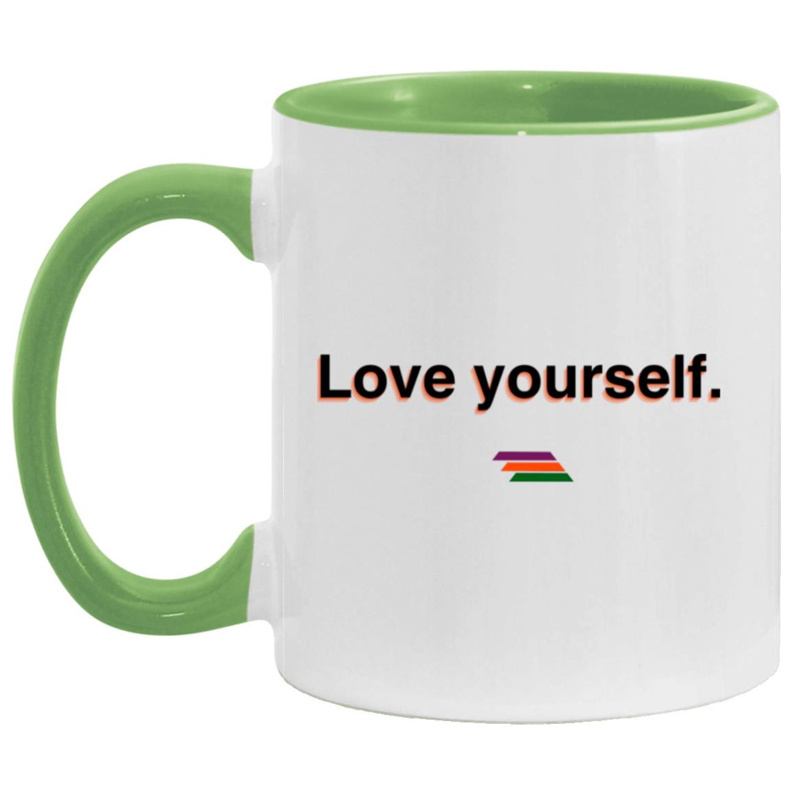 "Love yourself." Coffee Cups | BetterSaid.co