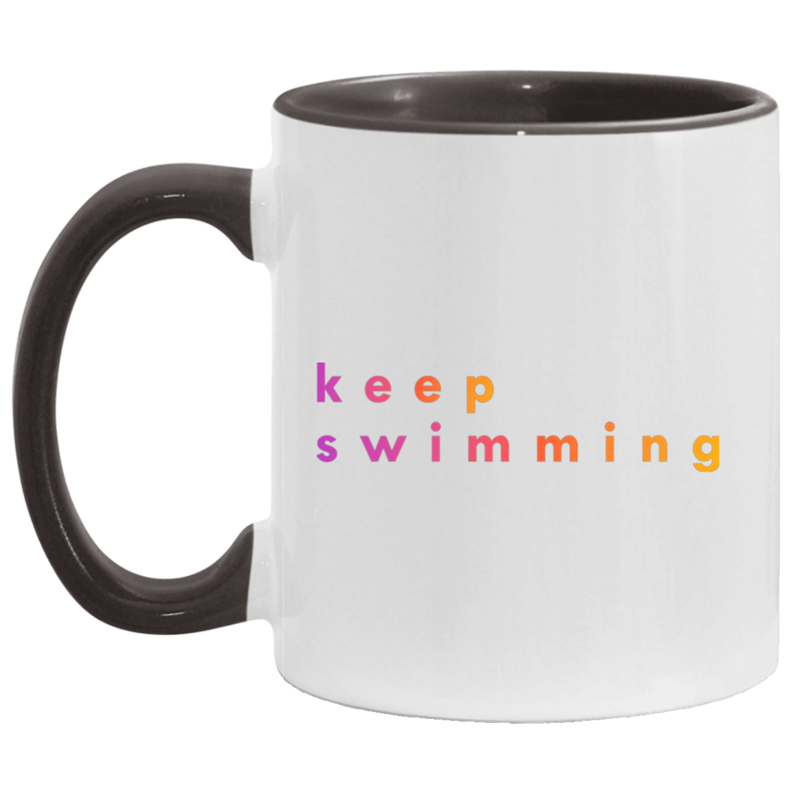 "Keep Swimming" Coffee Cups