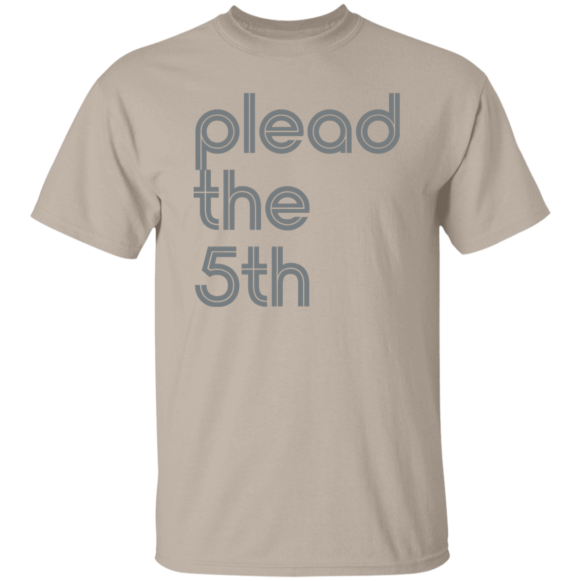 "I plead the" Mens T-shirt | BetterSaid.co