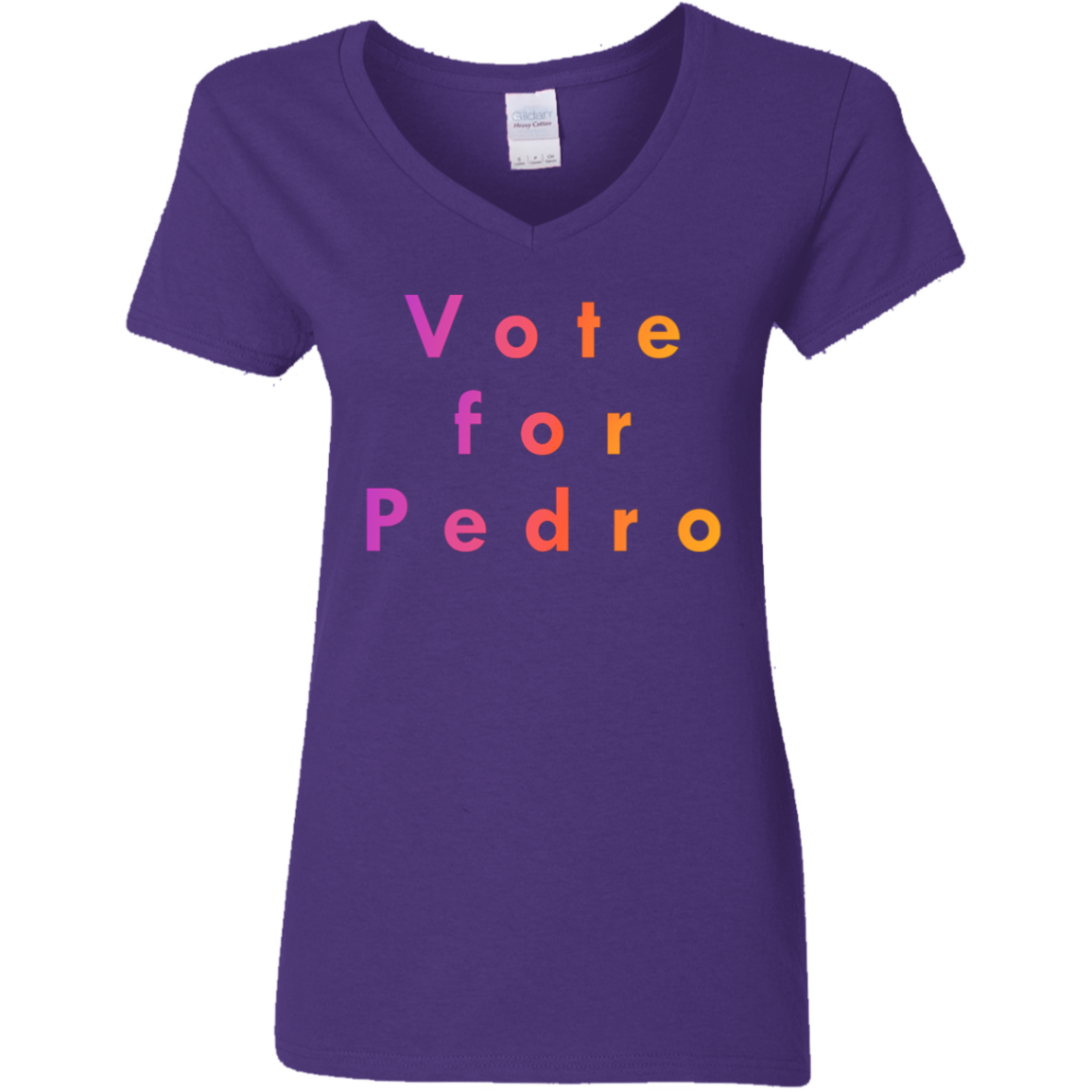 "Vote for Pedro" Womens V-neck T-shirt | BetterSaid.co