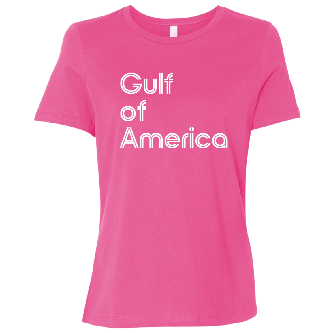 "Gulf of America" Womens Relaxed T-shirt | BetterSaid.co