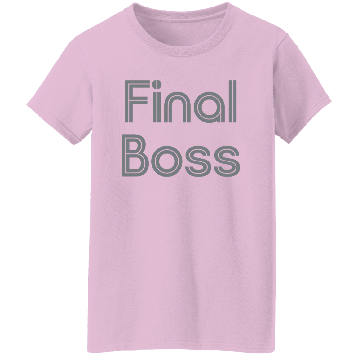 "Final Boss" Womens T-shirt | BetterSaid.co