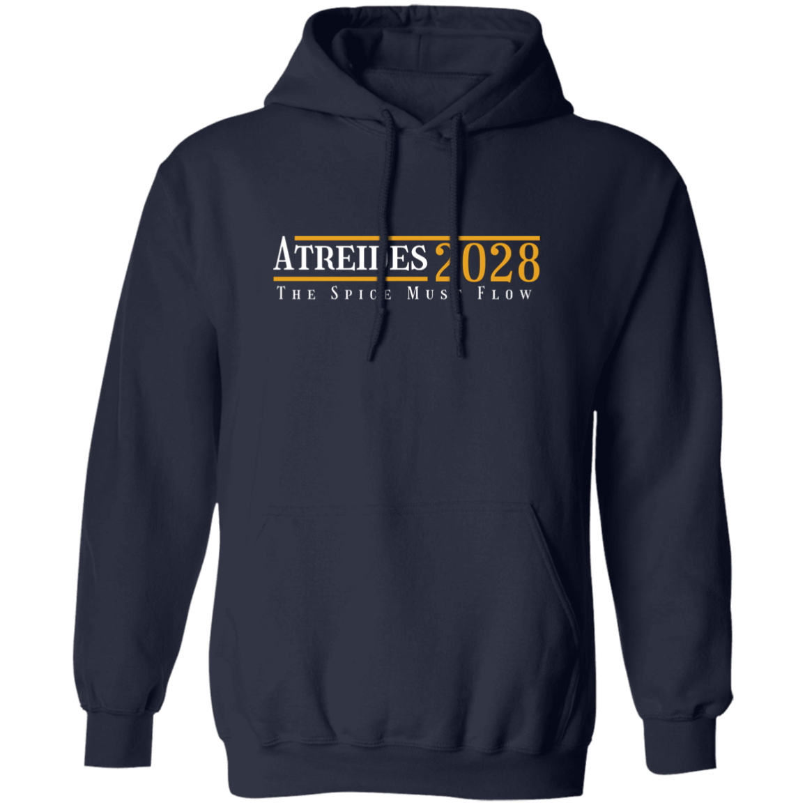 "Atreides 2028" Pullover Hoodie | BetterSaid.co
