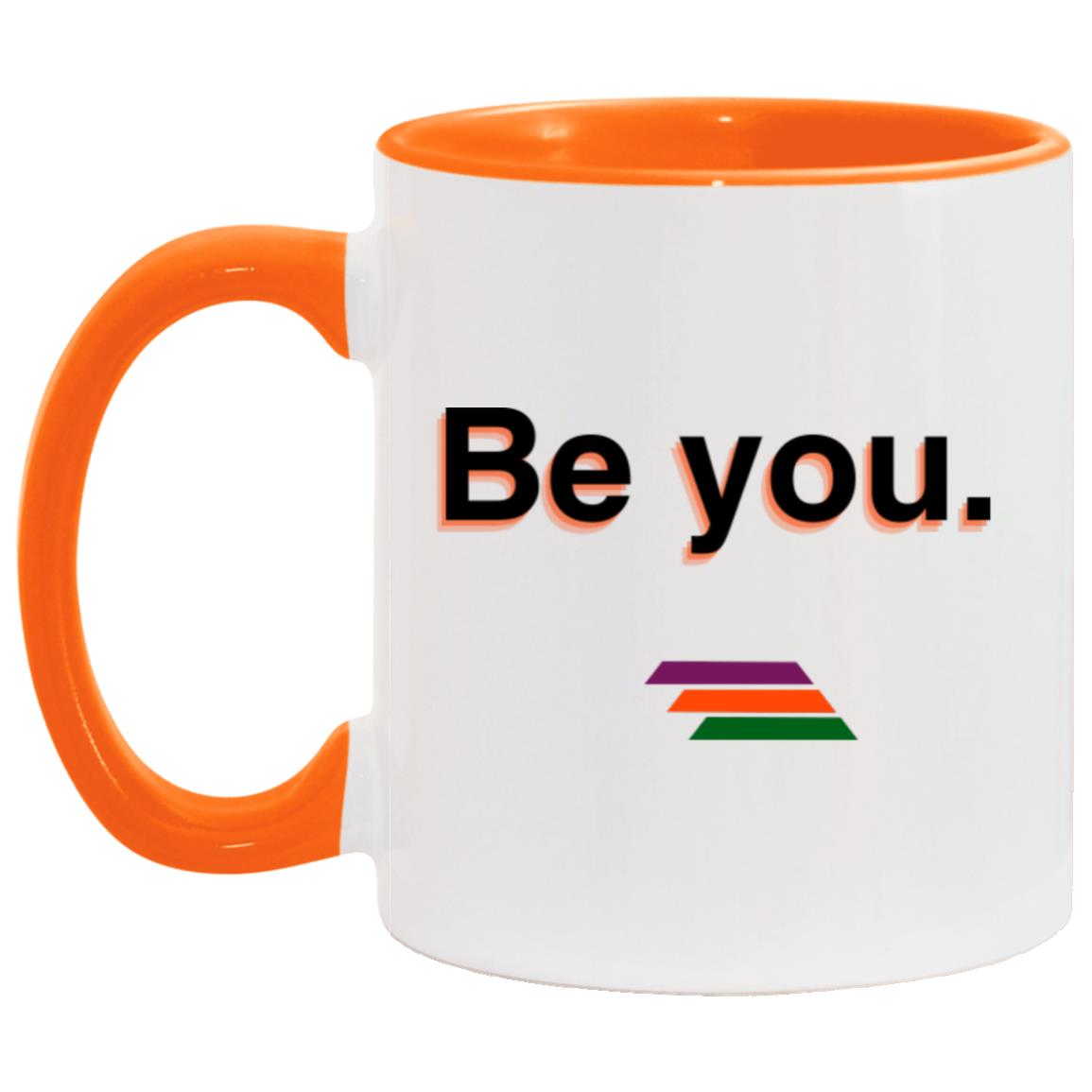 "Be you." Coffee Cups | BetterSaid.co