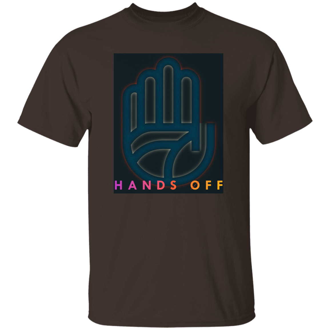 "Hands Off" Mens T-shirt | BetterSaid.co