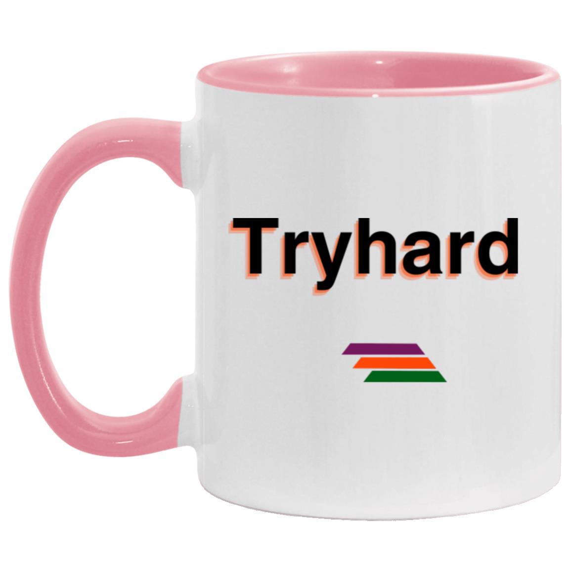 "Tryhard" Coffee Cups | BetterSaid.co