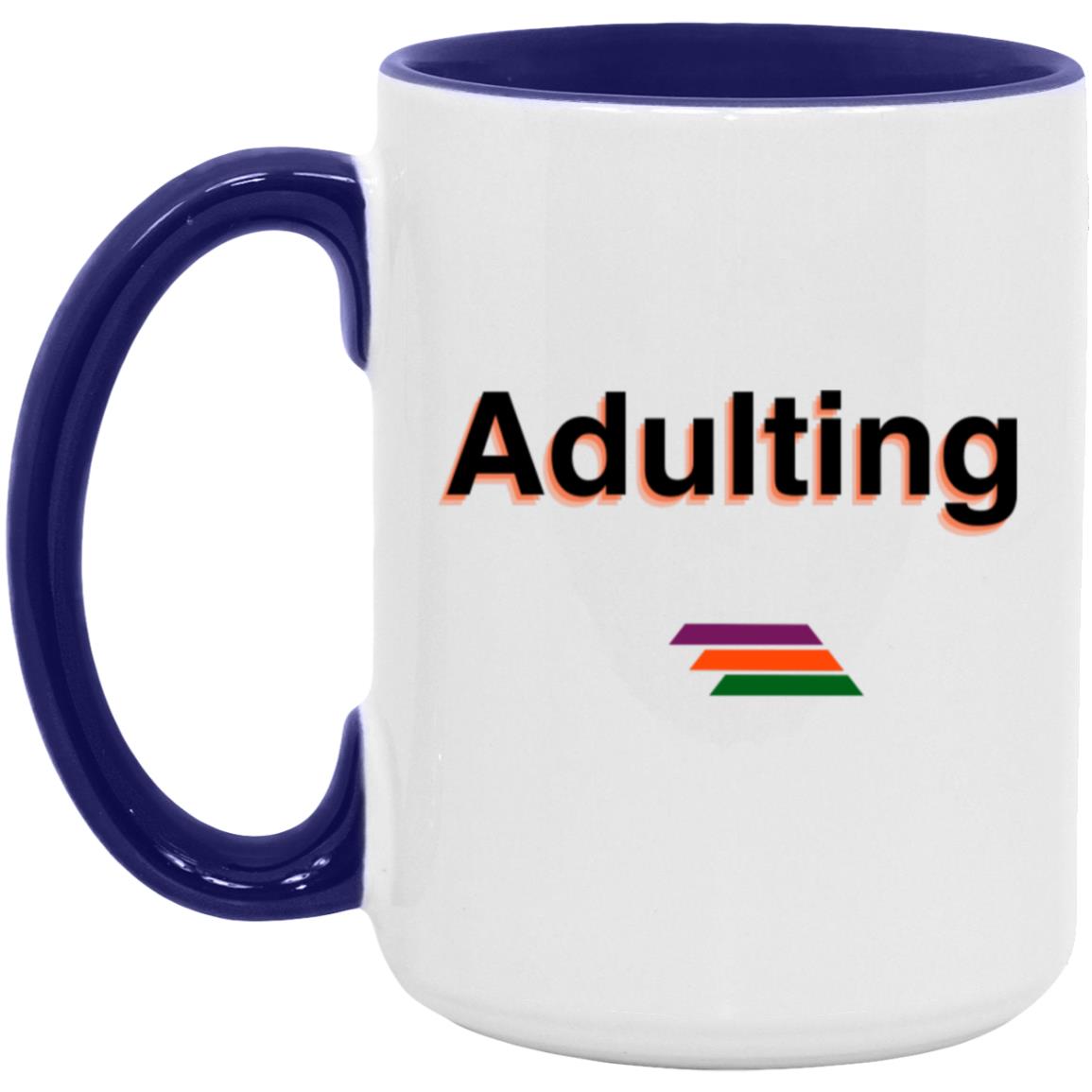 "Adulting" Coffee Cups | BetterSaid.co