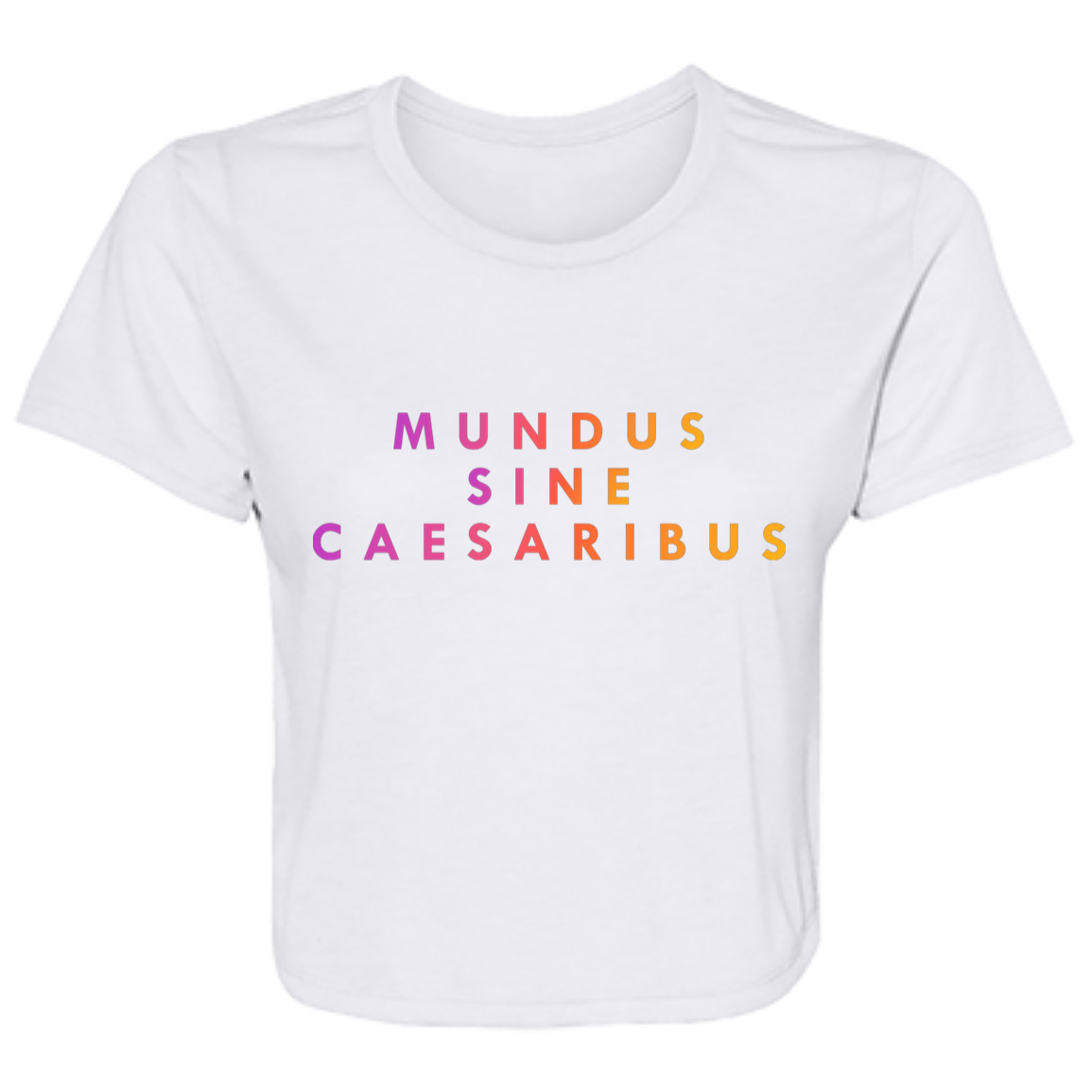 "Mundus Sine Caesaribus" Womens Crop Top | BetterSaid.co