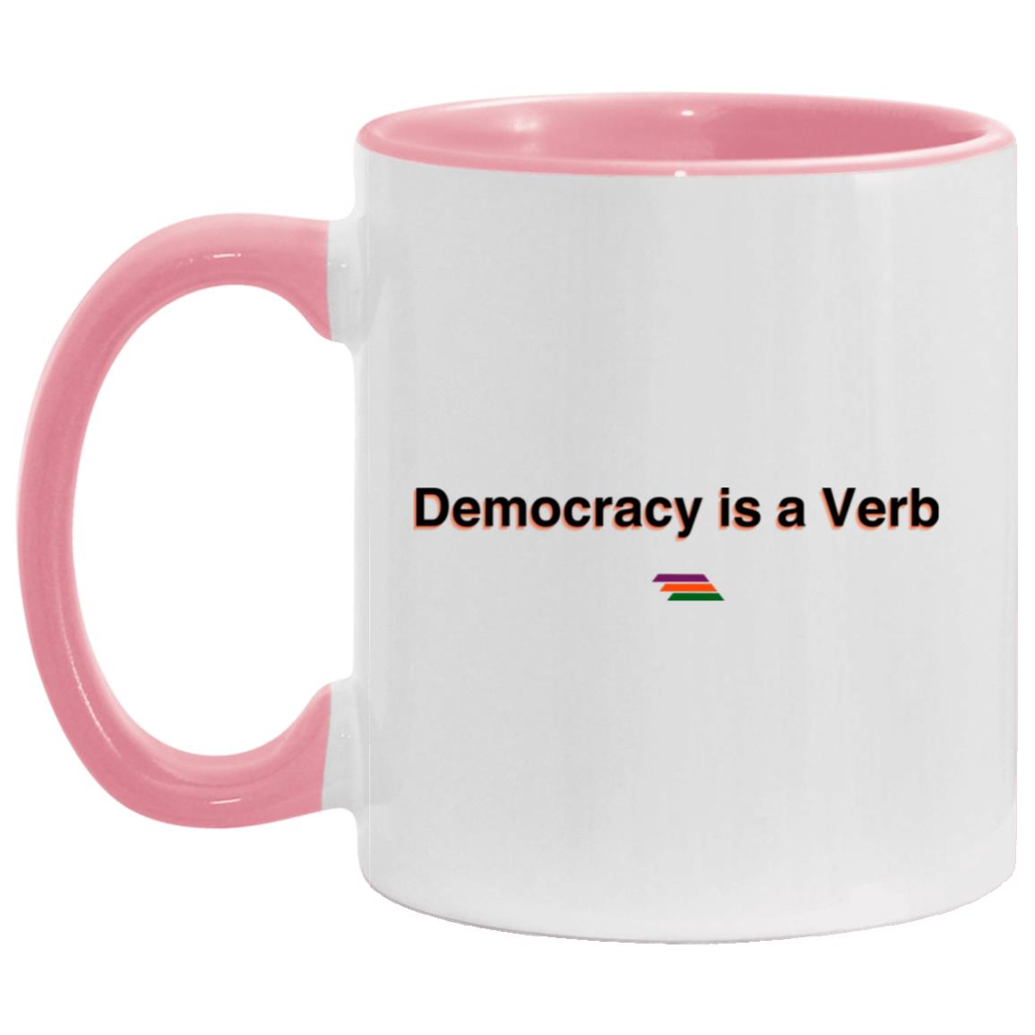 "Democracy is a verb" Coffee Cups | BetterSaid.co