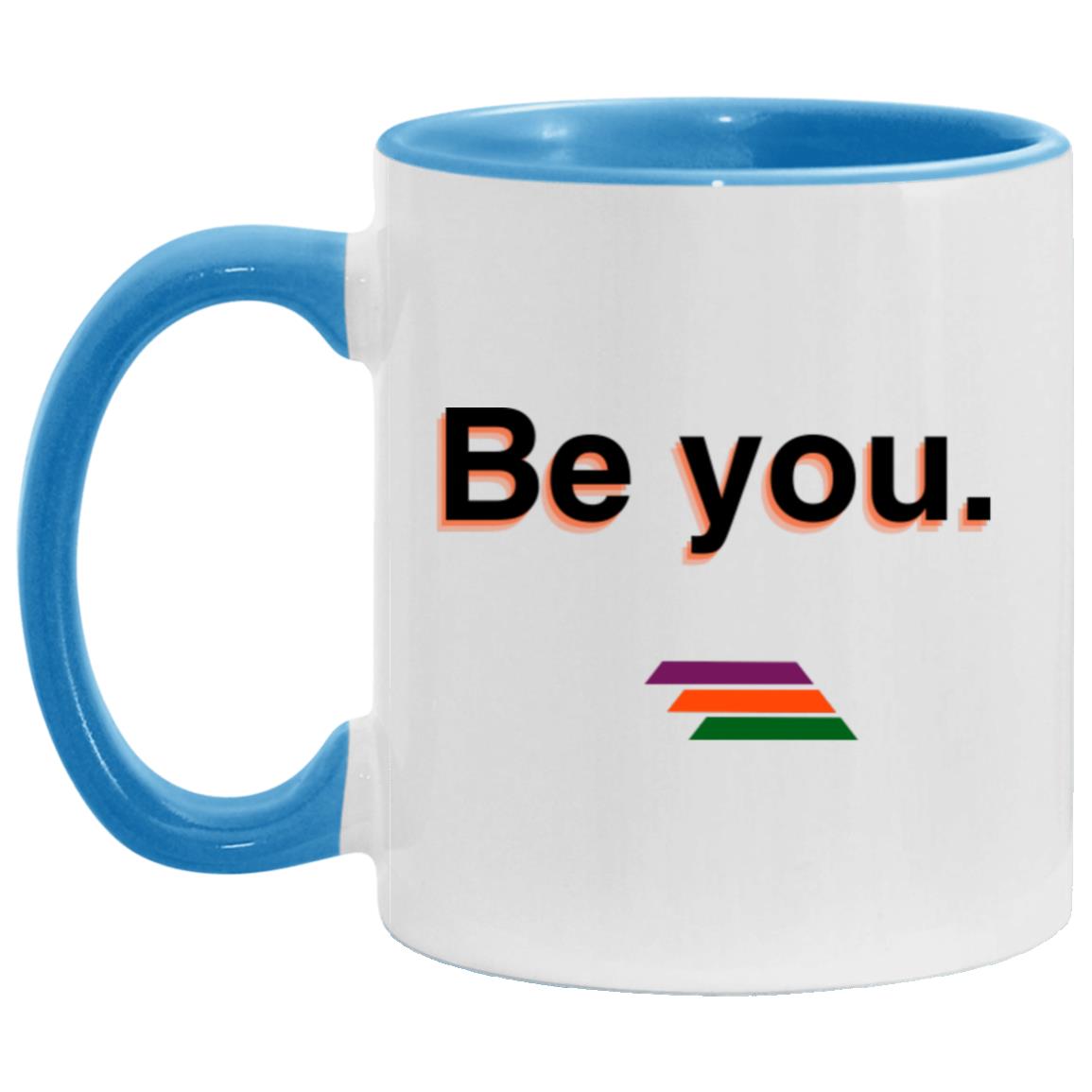 "Be you." Coffee Cups | BetterSaid.co
