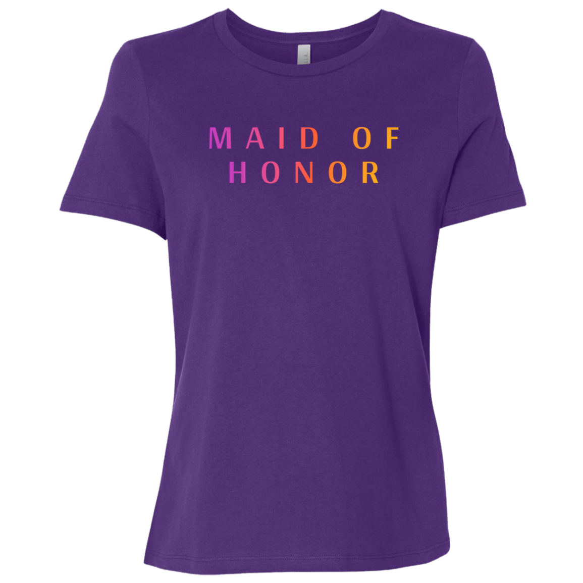 "Maid of Honor" Womens T-shirt | BetterSaid.co