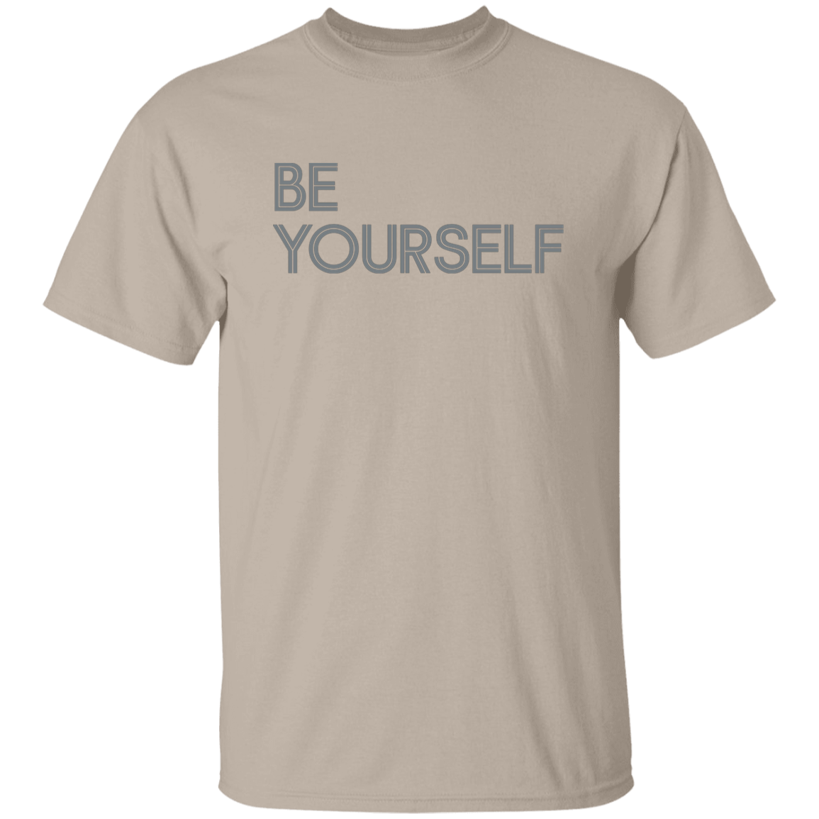 "Be Yourself" Mens T-shirt | BetterSaid.co