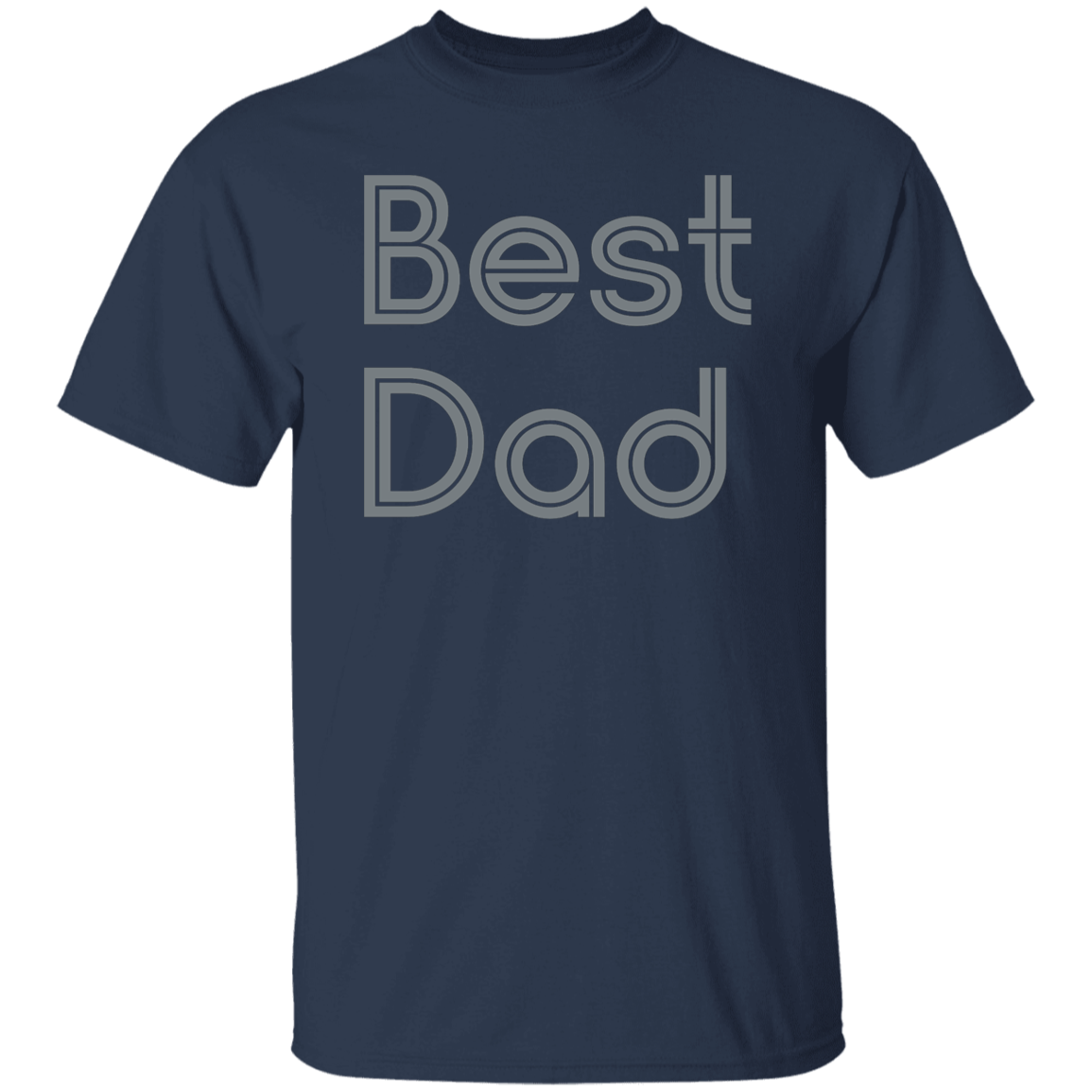 "Best Dad" Mens T-shirt | BetterSaid.co