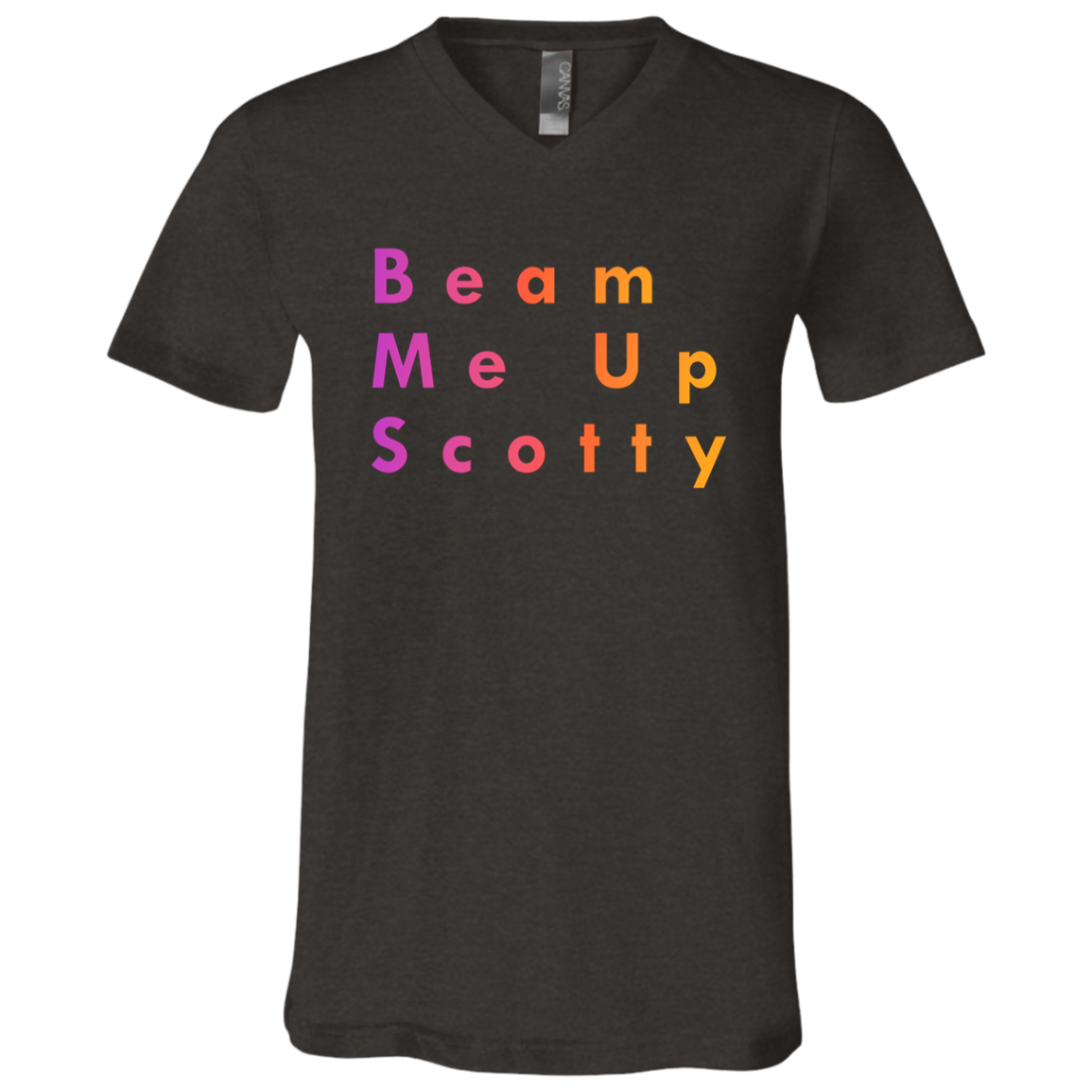 "Beam Me Up Scotty" V-neck T-shirt | BetterSaid.co