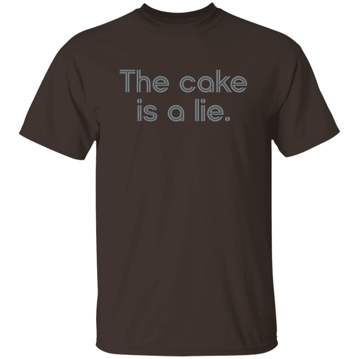 "The cake is a lie" Mens T-shirt | BetterSaid.co