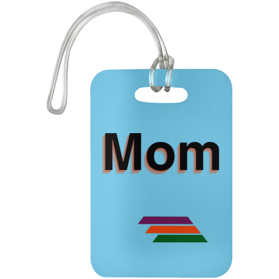 "Mom" Luggage Bag Tag | BetterSaid.co