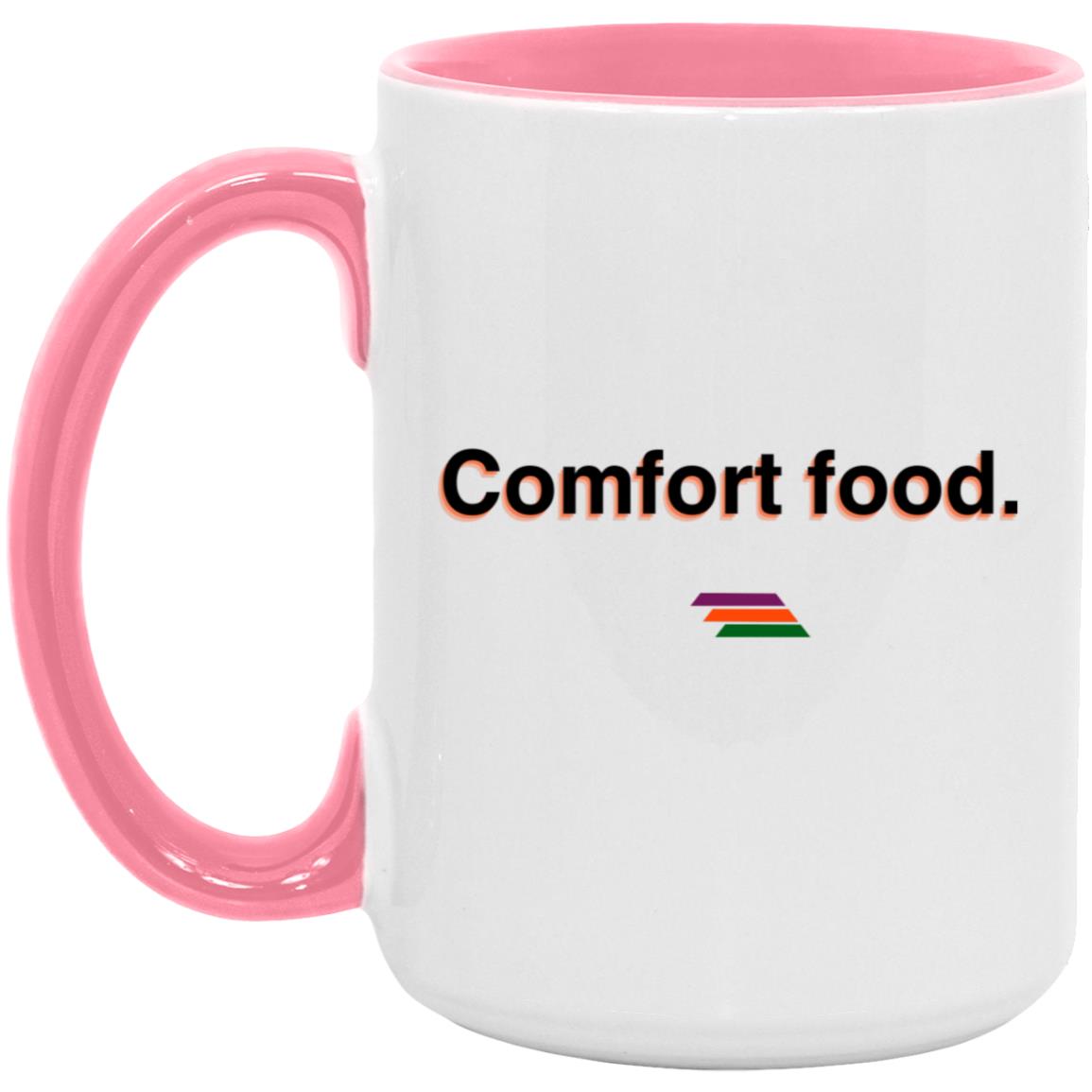 "Comfort food." Coffee Cups | BetterSaid.co