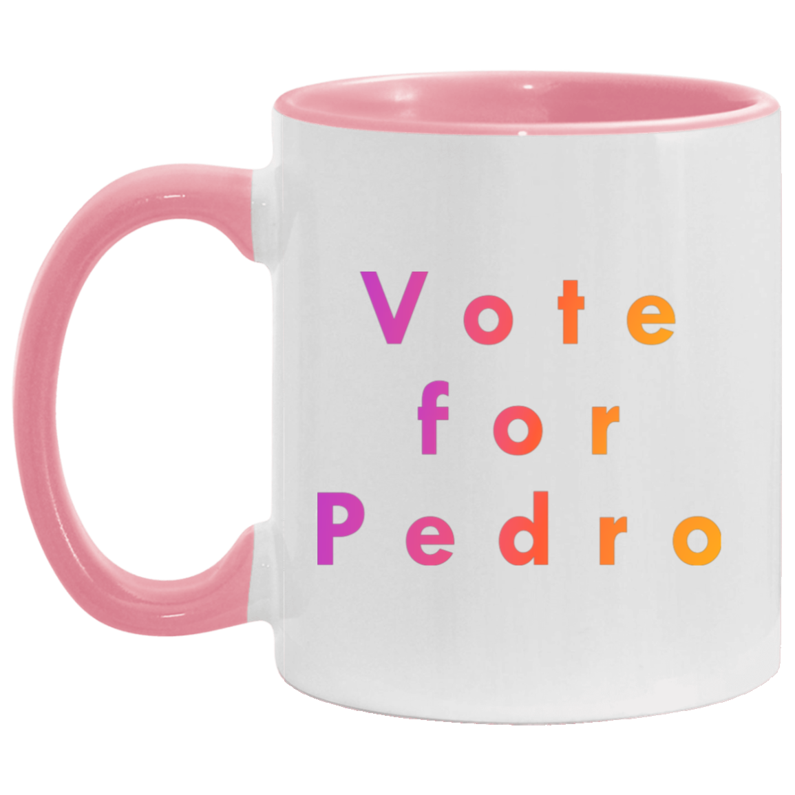 "Vote for Pedro" Coffee Cups