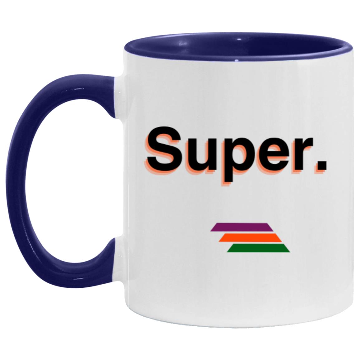"Super." Coffee Cups | BetterSaid.co