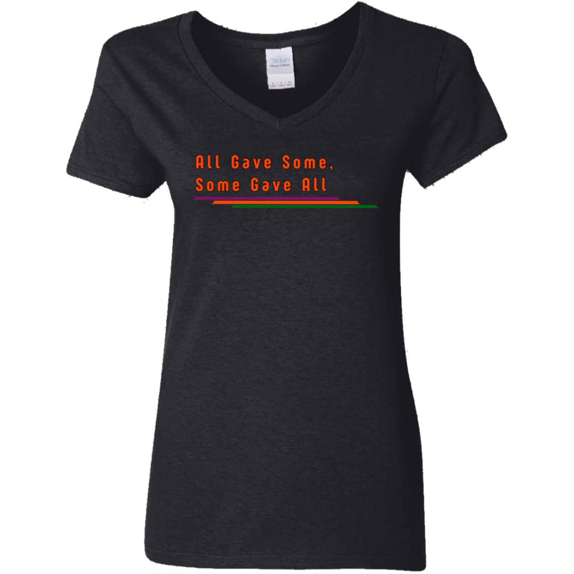 "All Gave Some, Some Gave All" Womens V-neck T-shirt | BetterSaid.co