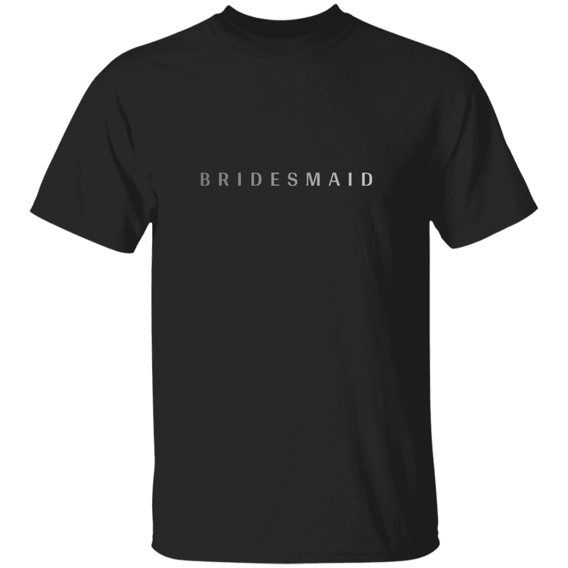 "Bridesmaid" Mens T-shirt | BetterSaid.co