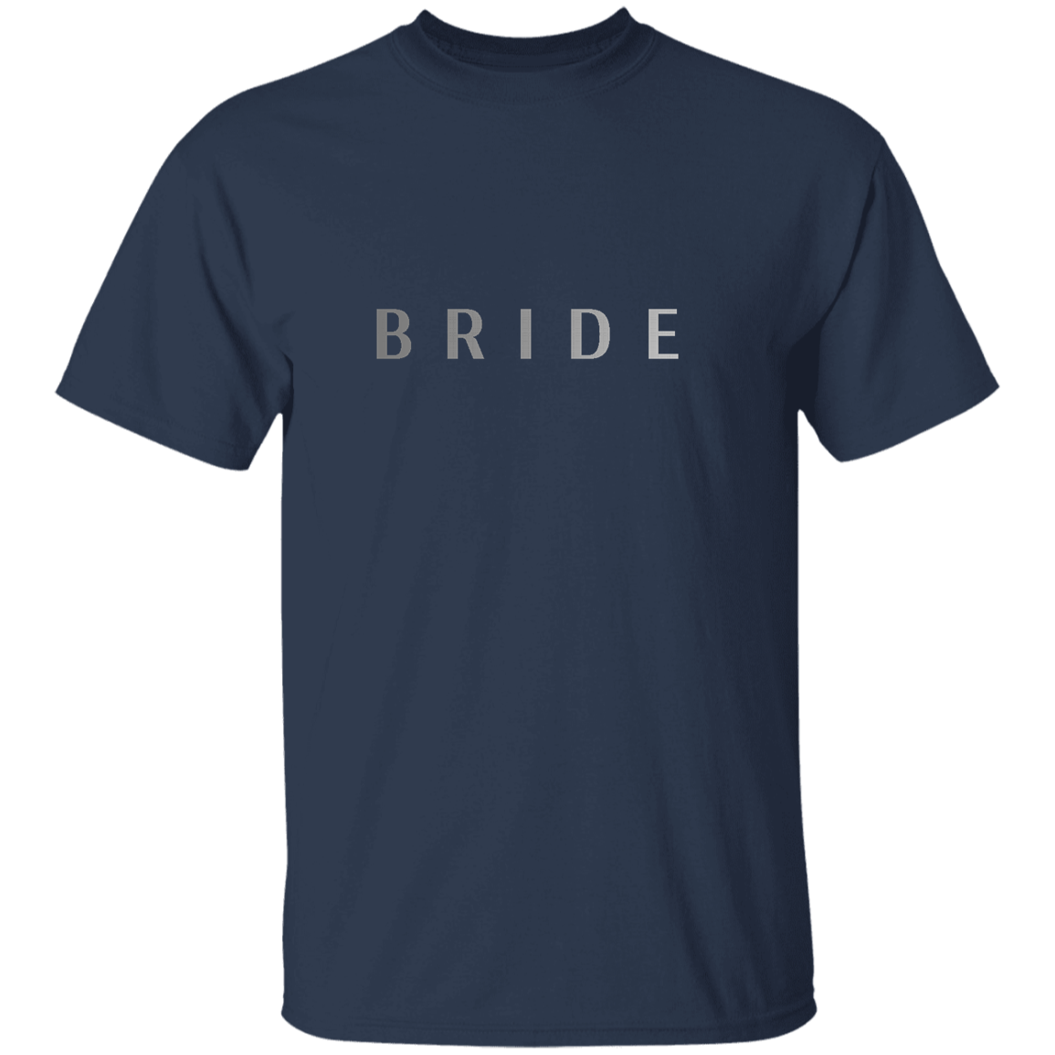"Bride" Mens T-shirt | BetterSaid.co