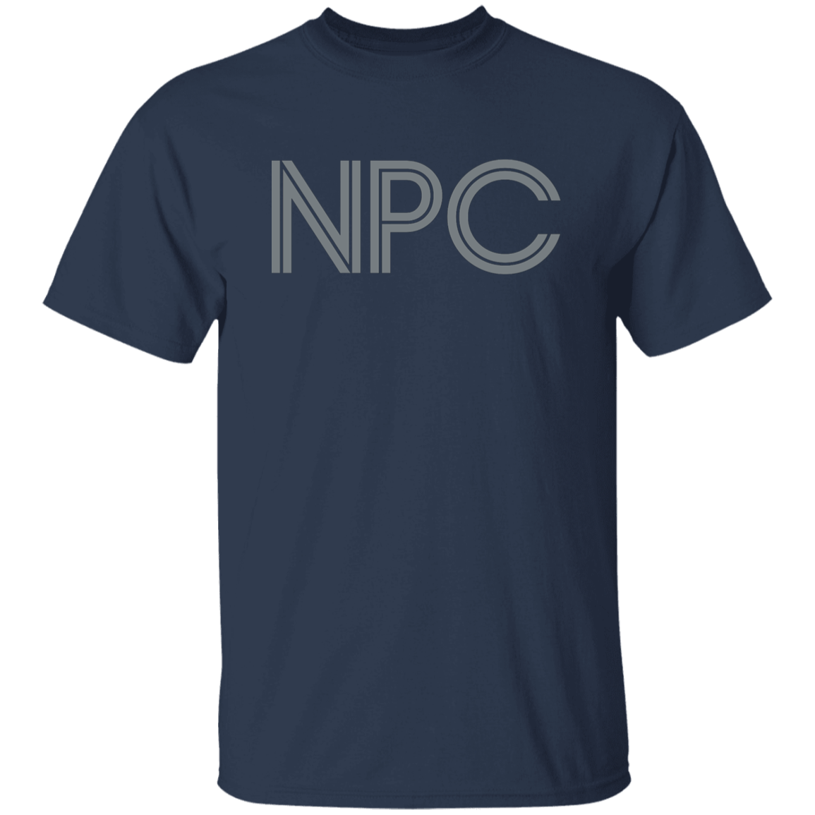 "NPC" Mens T-shirt | BetterSaid.co